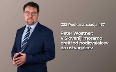 V Sloveniji moramo preiti od podizvajalcev do ustvarjalcev — GZS Podkasti: Poslovni nasveti #37